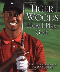 Tiger Woods How I play Golf